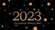 Szczęśliwego Nowego 2023 Roku!!!